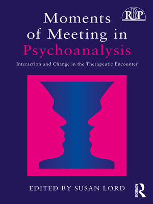 cover image of Moments of Meeting in Psychoanalysis